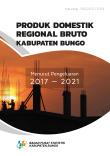 Gross Regional Domestic Product of Bungo Regency by Expendeture 2017 - 2021