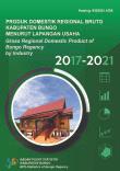 Produk Domestik Regional Bruto Kabupaten Bungo Menurut Lapangan Usaha 2017 - 2021