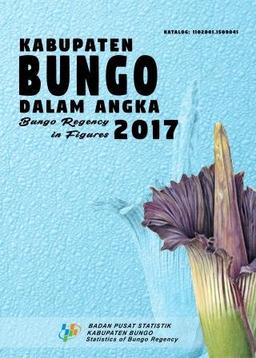 Kabupaten Bungo Dalam Angka 2017