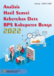 Analisis Hasil Survei Kebutuhan Data BPS Kabupaten Bungo 2022